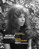 Michelle Rossignol, soleil obligatoire